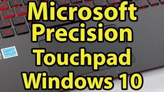 Microsoft Precision Touchpad Drivers for Windows 10  Download amp install  Better than Synaptics [upl. by Scheider480]