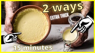 Ultimate Clotted Cream  From Any Cream In 15 Minutes [upl. by Hump]