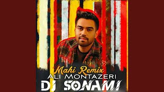 Mahi DJ Sonami Remix [upl. by Filippo]