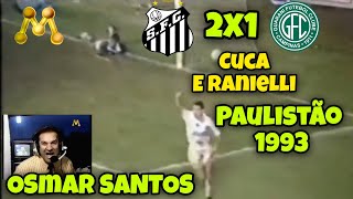 OSMAR SANTOS SANTOS 2X1 GUARANI Paulistão 03021993 TV Manchete [upl. by Eem446]