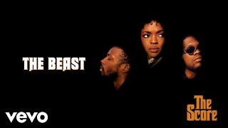 Fugees  The Beast Official Audio [upl. by Malinda]