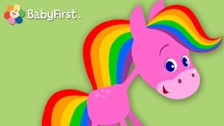 BabyFirst El Caballo Arco Iris  Especial para niños de 30 minutos  Color y Música [upl. by Volny301]