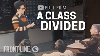 A Class Divided full documentary  FRONTLINE [upl. by Kayle]