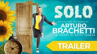 SOLO  Arturo Brachetti  Trailer 2019 ENG [upl. by Cheng591]