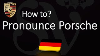 How to Pronounce Porsche CORRECTLY [upl. by Pedrick693]