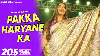 Pakka Haryane Ka  Sapna Choudhary Dance Performance  New Haryanvi Song 2022 [upl. by Mel]