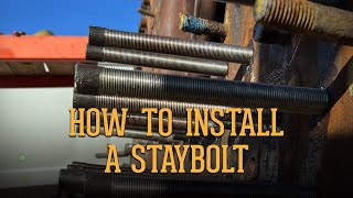 How to Install a Staybolt  Steam Locomotive Restoration in Nashville [upl. by Oryaj102]