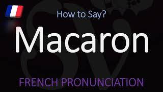 How do you pronounce Macaron CORRECTLY French Pronunciation [upl. by Goles]