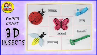 3D Insects Paper Crafts  DIY Kids Projects  Little Baby Tube [upl. by Senoj160]