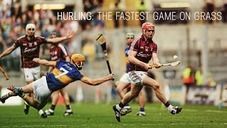 Hurling  The Fastest Game on Grass [upl. by Ahsonek403]