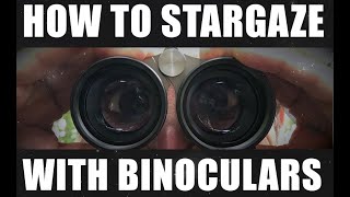 How to Stargaze with Binoculars  Astronomy Challenge 23 [upl. by Enylcaj378]