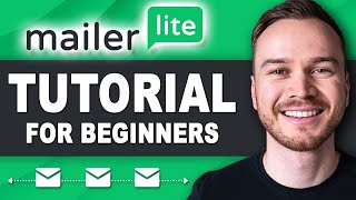 MailerLite Tutorial for Beginners StepbyStep Email Marketing Tutorial [upl. by Dannon29]