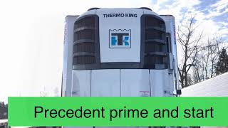 Thermo king Precedent prime and start [upl. by Sutsuj264]