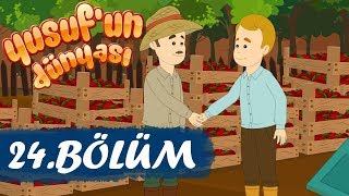 Yusufun Dünyası 24Bölüm  İsraf Duyarlılığı [upl. by Rogerg]