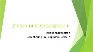 Mathe Zinsen in Excel berechnen einfach und kurz erklärt [upl. by Meadows]