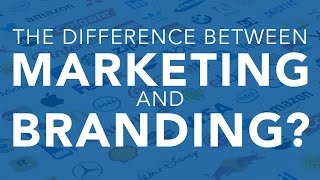 The Difference Between Marketing and Branding [upl. by Richarda]