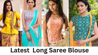 Latest 😺 50 Long Saree Blouse Designs 2024 [upl. by Ataga766]