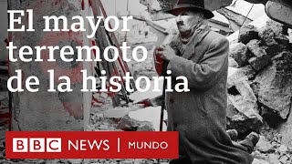 Terremoto de Valdivia cómo fue el mayor sismo registrado en la historia  BBC Mundo [upl. by Eecal]