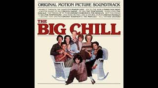 The Big Chill  Soundtrack Deluxe Edition  Full Album 1983 [upl. by Deborah]