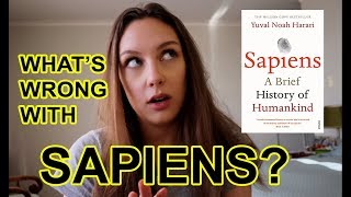 Whats wrong with Sapiens [upl. by Avehstab]