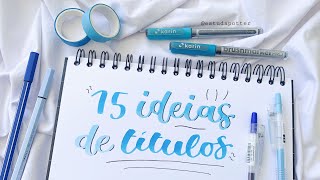 15 IDEIAS DE TÍTULOS PARA ORGANIZAR SEU CADERNO  ENZZO [upl. by Ahsimak497]