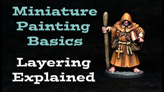 Miniature Painting Basics Layering Explained  Thin That Paint [upl. by Lucretia356]