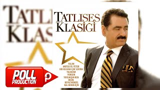 İbrahim Tatlıses  Mutlu Ol Yeter  Official Audio [upl. by Nnaed688]