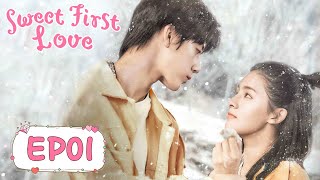 ENG SUB【Sweet First Love 甜了青梅配竹马】EP01  Starring Ryan Ren Kabby Xu [upl. by Rosabel]