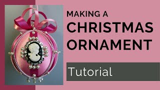 Victorian Style Christmas Ornament Tutorial [upl. by Ledoux]