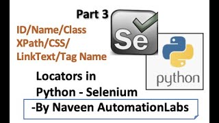 Different Locators in SeleniumPython  Part 3 [upl. by Cilo]