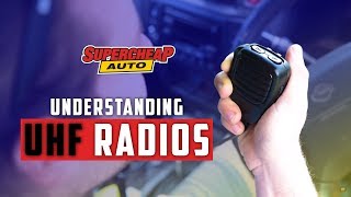 Understanding UHF Radios  A Beginners Guide [upl. by Teressa313]