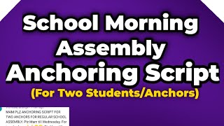 School Morning Assembly Anchoring Script [upl. by Atela847]