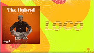 Wanzi  Loco 03 Official Lyric Visualizer [upl. by Allecnirp]