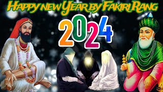 Happy New Year 2024 by Fakiri Rang [upl. by Thain]