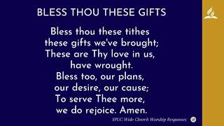 BLESS THOU THESE GIFTS from R Schumann Words by J Legario SPUCWide Church Worship Responses [upl. by Azeel287]