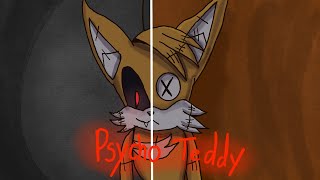 PSYCHO TEDDY  Animation Meme Creepypasta Warning [upl. by Aida]