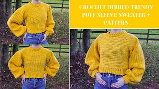 How To Crochet A Trendy Puff Sleeve Sweater  DIY Tutorial amp Pattern  Beginner [upl. by Adley]