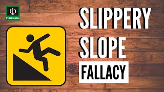 Slippery Slope Fallacy [upl. by Hach]