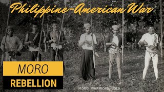 MORO Rebellion  Philippine American War [upl. by Madian]