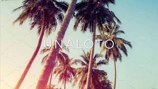 UNALOTO [upl. by Ashli]