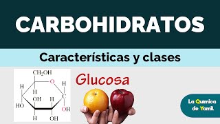 CARBOHIDRATOS  ESTRUCTURA Y CLASIFICACIÓN [upl. by Irvine]