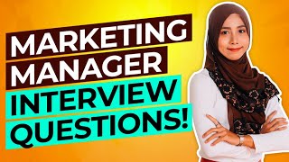 MARKETING MANAGER Interview Questions amp Answers PASS your Sales amp Marketing Interview [upl. by Anh]