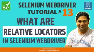 Selenium WebDriver Tutorial 13  What is Relative Locator in Selenium [upl. by Assylem]