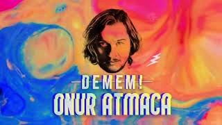 Onur ATMACA  Demem [upl. by Ahsercel]