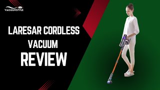 Laresar Cordless Vacuum Review Is It Better Than Dyson [upl. by Stoat420]