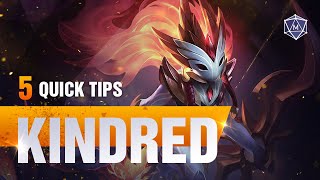 5 Quick Tips to Climb Ranked Kindred [upl. by Denise]