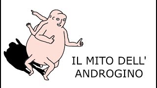 Il mito dellandrogino [upl. by Anikas]