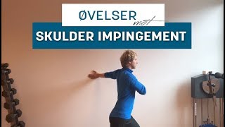 Øvelser mot Skulder Impingement Avklemming i Skulderen [upl. by Esille]