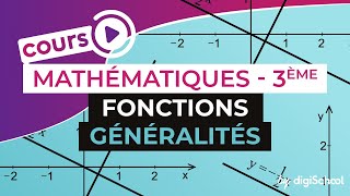 Fonctions Généralités – Mathématiques  3ème [upl. by Aremaj]