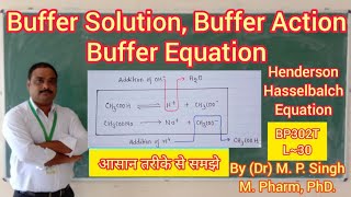 Buffer Solution  Buffer Action  Buffer Equation  Physical Pharmaceutics  BP302T  L30 [upl. by Eiryt]